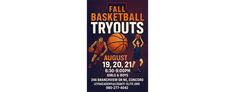 FALL BASKETBALL TRYOUTS ARE HERE!